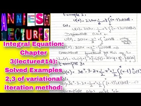 |Integral Equation|Solved examples 2,3 of variational iteration method|Anniesh Lectures|Urdu/Hindi|