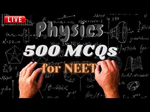 Physics mcq for neet 2021 || Physics 500 MCQs || Physics MCQs Live || by Shiksha House