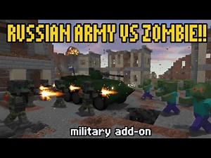 Russia vs Zombies – Ultimate Survival War in MCPE! | Modern Military Addon