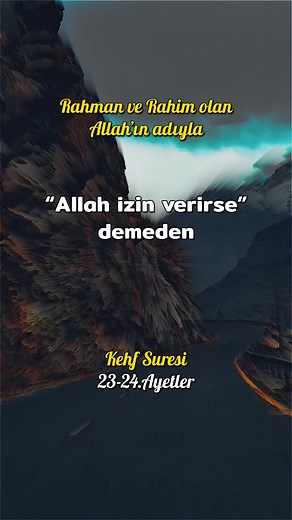 Kehf Suresi 23-24.Ayetler