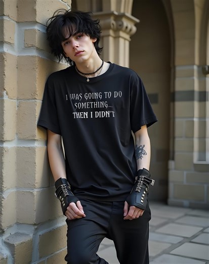 Funny Slogan Gothic Tshirt, Emo T-shirt, Gothic Party Slogan, Stylish Modern Goth I Was Going to Do Something... Then I Didn't - Etsy UK