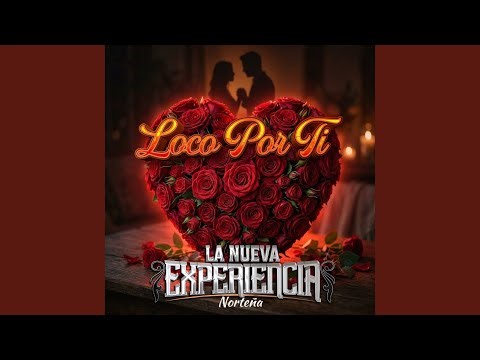 Loco Por Ti