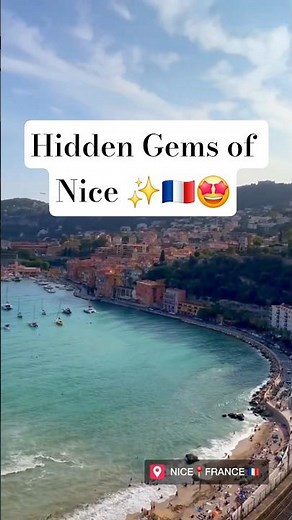 Hidden Gems of Nice You Need to See!