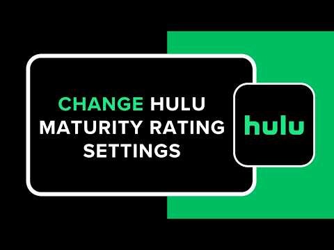 How to Change Hulu Maturity Rating Settings