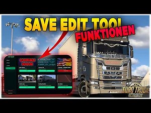 ETS2 🚛 SAVE EDIT TOOL - Introduction 0.3.0 🔥💠 YOUR FEATURES, NEW UI + Functions!