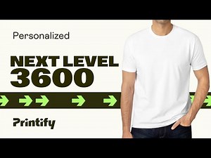 Custom Next Level 3600 T-Shirt - Printify Product Review 2024
