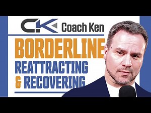 Understanding BPD: Re-Attraction & Recovery