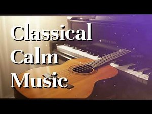 Calm Classical Music Loop 🎻 | Relax, Focus, and Unwind with Timeless Tunes