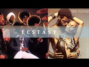 Ohio Players with O H I O & ECSTASY [70s MusicPlay]
