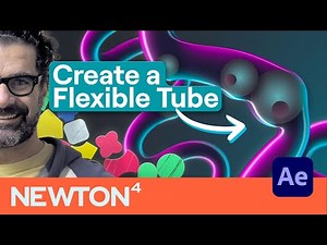 How to create a deformable tube with After Effects and Newton