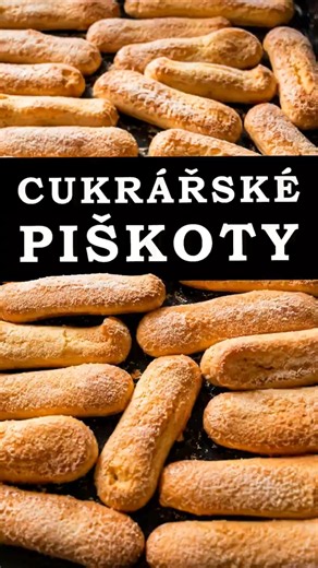 Cukrářské piškoty - savoiardi