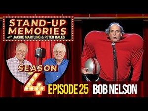 Stand-Up Memories S4 E25 BOB NELSON, JIFFY JEFF and EPPY EPERMAN
