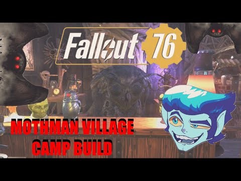 Fallout 76 - Mothman Village Camp Build