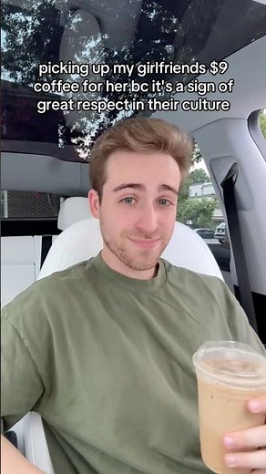 picking up my gf’s $9 coffee because it’s a sign of respect in her culture