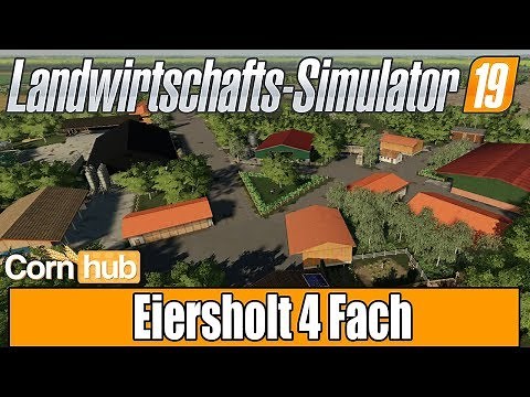 LS19 Mapvorstellung - Eiersholt - LS19 Maps