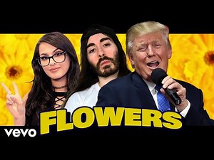 Youtubers Sing Flowers | Penguinz0 ft. SSSniperWolf ft. TRUMP