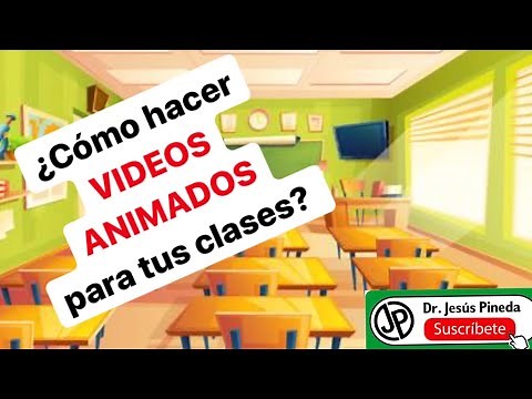 VIDEOS ANIMADOS PARA TUS CLASES, GRATIS Y FÁCIL