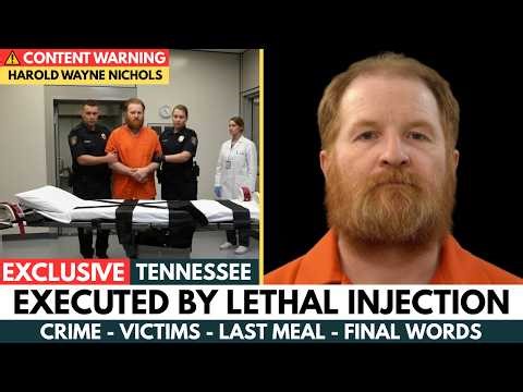JUST IN: Tennessee Executes Serial Rapist Harold Nichols - Last Meal & Final Words - Death Row (US)