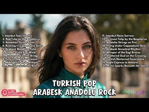 The Only Turkish Playlist You Need: 20 Best Songs from Middle East Music Zone