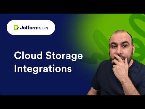 Jotform Sign Tutorial: Save Your Documents to Cloud Storage Tools