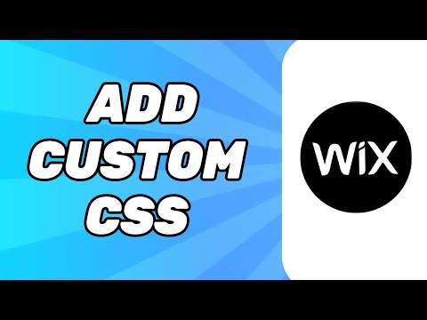 How to Add Custom CSS in Wix Website (2025 Tutorial)