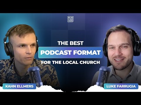 The BEST Podcast Formats for the Local Church (Stop Uploading Sermons!)