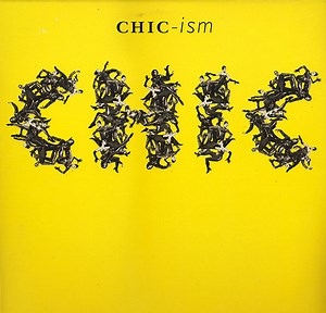 Chic - Chic-ism