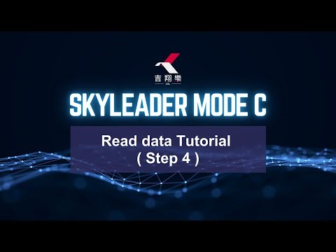 Skyleader Mode C | Read data Tutorial ( Step 4 )