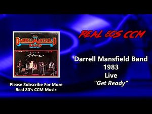 Darrell Mansfield Band - Get Ready (HQ)