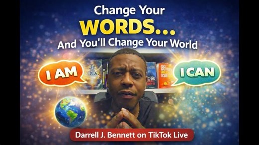 Change Your WORDS...And You ll Change Your World - Darrell J. Bennett on TikTok Live | Darrell Bennett 🦅