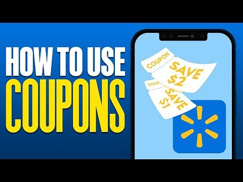 How To Use Coupons On Walmart App (2025)