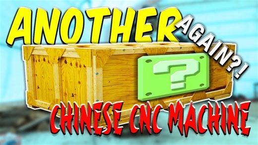 我又买了一台廉价的中国CNC…这次我要全力以赴