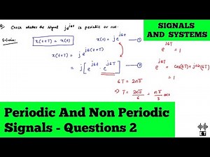 Periodic And Non Periodic Signals | Questions 2 | Signals And Systems