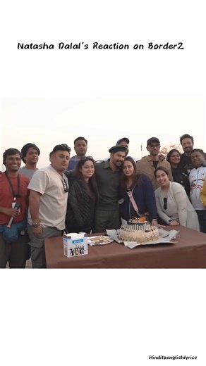 Natasha Dalal's Reaction on Border2