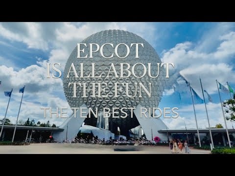 Top 10 Rides in EPCOT Ranked by Science (EFI)… and a Little Bit of Southern Logic.