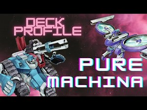 Yu-Gi-Oh! Deck Profile - Pure Machina
