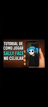 📱 Como Jogar Sally Face no CELULAR | Tutorial Rápido e Fácil 👻#SallyFace #GamesMobile #Tutorial