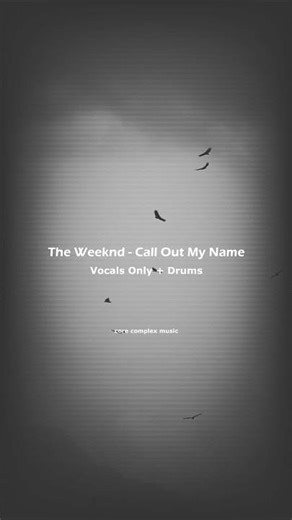 The Weeknd - Call Out My Name Vocals Only + Drums (Acapella / Isolated Vocals) #theweeknd #music