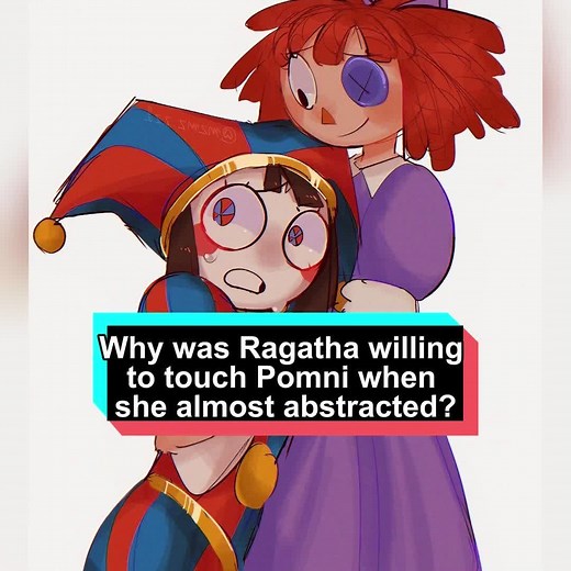 Why Ragatha Was the Only One to Touch Pomni When She Almost Abstracted