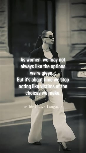 #women #femaleempowerment #feminineenergy #empoweringwomen #choices