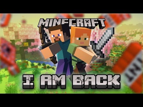 I am Back! The biggest NOOB of Minecraft!
