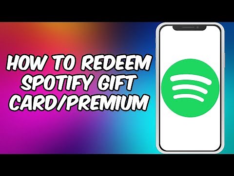 How To Redeem Spotify Gift Card Premium On Mobile App