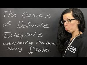 Lesson: The Basics of Definite Integrals
