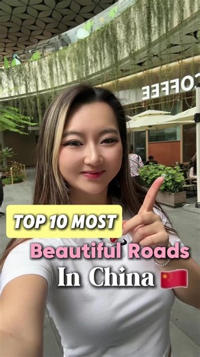 Top 10 Most Beautiful Roads in China for Scenic Drives