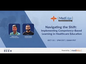 Navigating The Shift: Implementing Competency-Based Learning in Healthcare Education