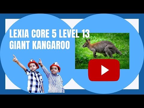 Lexia core 5 | Level 13 An Indian Rainforest | Giant Kangaroos | 31 minutes