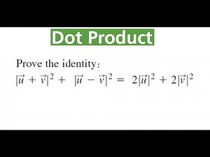PROVING VECTOR IDENTITY: |u + v|^2 + |u - v|^2 = 2|u|^2 + 2|v|^2