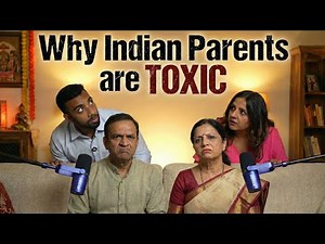Indian Parenting is TOXIC and We Need to Admit it ft. Child Behaviour Coach || PE40