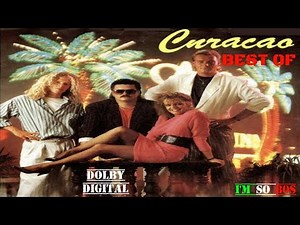 The Best of CURACAO - Greatest Hits - Top Songs