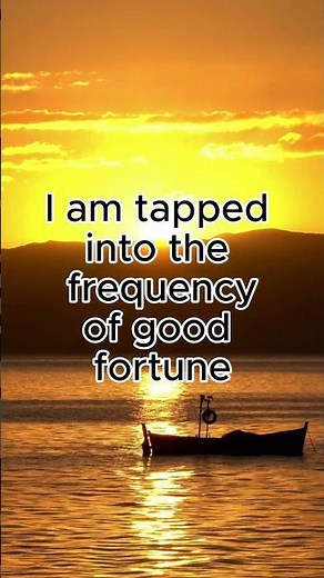Good Fortune Affirmations for Luck and Abundance